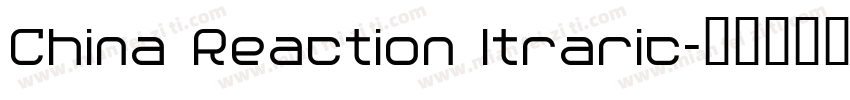 China Reaction Itraric字体转换